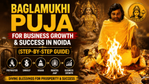 Baglamukhi Puja for Business Growth & Success in Noida (Step-by-Step Guide)